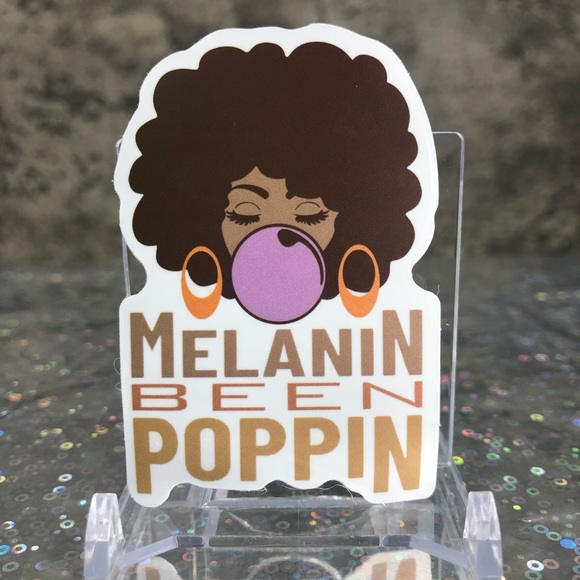 Melanin Been Poppin ✨ Sticker - Picture 3 of 3